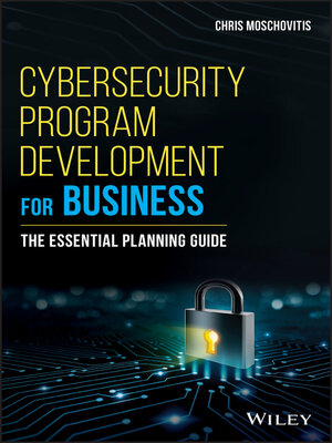 cover image of Cybersecurity Program Development for Business